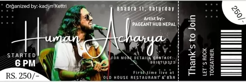 Wonderful Event Happening at Old House Restaurant and Bar Featuring Human Acharya